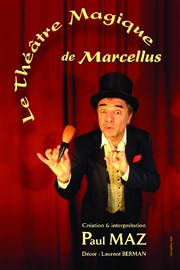 Le Théâtre Magique de Marcellus Thtre Clavel Affiche