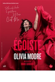 Olivia Moore dans Egoïste Le Vallon Affiche