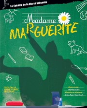 Madame Marguerite Théâtre de la Clarté Affiche