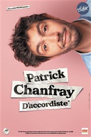 Patrick Chanfray dans D'accordiste Théâtre Le Colbert Affiche