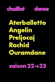 Aterballetto / Angelin Preljocaj / Rachid Ouramdane : Over Dance Chaillot - Thtre National de la Danse / Salle Gmier Affiche