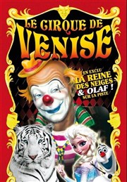 Cirque de Venise | Sainte Geneviève des bois Chapiteau Cirque de Venise  Sainte Genevive des bois Affiche