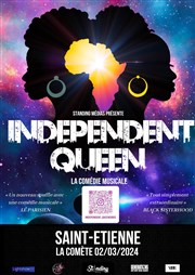 Independent Queen La Comédie musicale La Comte - Le Panassa Affiche