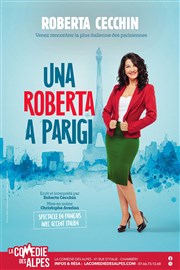 Roberta Cecchin dans Una Roberta a Parigi La Comdie des Alpes Affiche