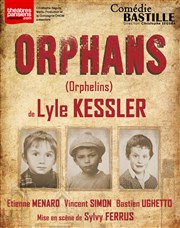 Orphans Comdie Bastille Affiche