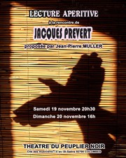 A la rencontre de Jacques Prévert Thtre du Peuplier Noir Affiche