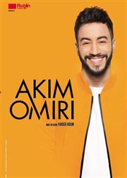 Akim Omiri | Nouvelle version Le Raimu Affiche