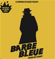 Barbe Bleue Théâtre de Belleville Affiche