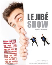 Jibé dans Le Jibé show contre attaque Le Lieu Affiche