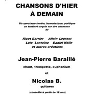Jean Pierre Baraillé et Nicolas B | Chansons d'hier à demain Foyer Rural Affiche