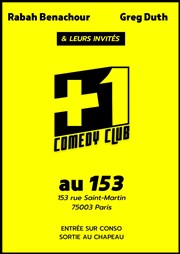 +1 Comedy Club Le 153 Affiche