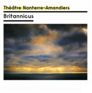Britannicus Thtre Nanterre des Amandiers - Salle transformable Affiche