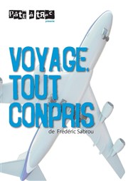 Voyage tout conpris Le Vox Affiche