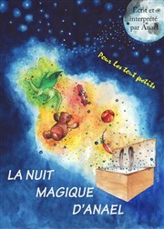 La nuit magique d'Anael Comdie de Grenoble Affiche