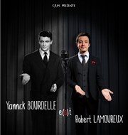 Yannick Bourdelle dans Yannick Boudelle e(s)t Robert Lamoureux Espace Gerson Affiche