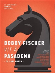 Bobby Fischer vit à Pasadena Thy Thtre Affiche