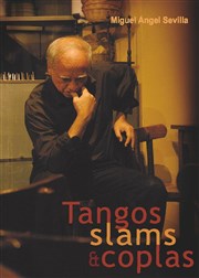 Tangos, slams et coplas le xango bar Affiche
