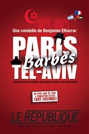 Paris Barbès Tel Aviv Le République - Petite Salle Affiche