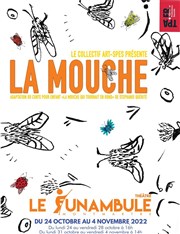 La mouche Le Funambule Montmartre Affiche