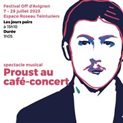 Proust au café-concert Espace Roseau Teinturiers Affiche