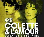 Colette & l'Amour Le Thtre de Poche Montparnasse - Le Petit Poche Affiche