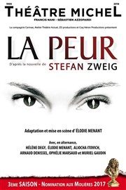 La Peur | de Stefan Zweig Thtre Michel Affiche