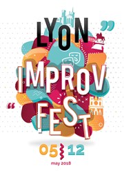 Lyon Improv Fest Improvidence Affiche