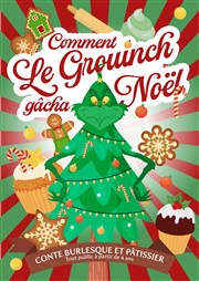 Comment le Grouinch gâcha Noël Palais du Rire Affiche