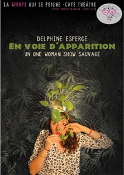 Delphine Esperce dans En voie d'apparition La Girafe qui se Peigne Affiche