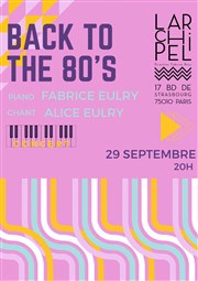Back to the 80's L'Archipel - Salle 1 - bleue Affiche