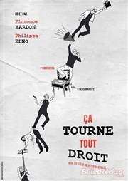 &Ccedil;a tourne tout droit Th&eacute;&acirc;tre le Tribunal Affiche