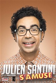 Julien Santini dans Julien Santini s'amuse La Nouvelle Comdie Gallien Affiche