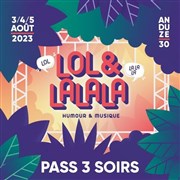 Festival Lol et Lalala | Pass 3 Soirs Parc des Cordeliers Affiche