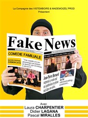 Fake news | Festival Le mercredi, c'est comédie Mas de la Barben Affiche