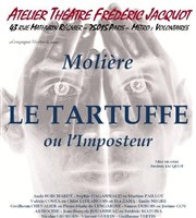 Le Tartuffe ou l'imposteur Atelier Thtre Frdric Jacquot Affiche
