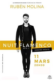 Nuit Flamenco, Acte II - version inédite Le Palace Affiche