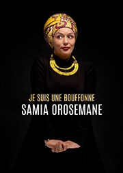 Samia Orosemane dans Je suis une bouffonne Péniche Le Lapin vert Affiche