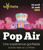 Pop Air : Une expérience Gonflable Grande Halle de la Villette Affiche