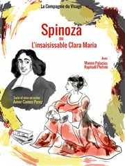 Spinoza ou l'insaisissable Clara Maria Carr Rondelet Thtre Affiche