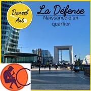 Visite guidée sur place : La Défense - Naissance d'un quartier | par Antoine Paris La Défense Affiche
