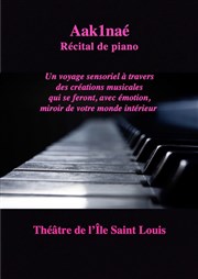 Aak1naé Théâtre de l'Ile Saint-Louis Paul Rey Affiche