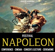 Festival Napoleon : concert, lecture, airs, discours et lettres d'amour de Napoleon | par David Serero Club de l'Etoile Affiche