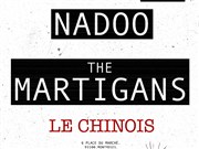 Nadoo + Martigans Le Chinois Affiche