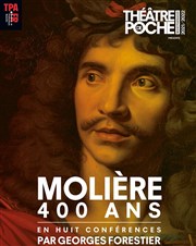 Molière, 400 ans Thtre de Poche Montparnasse - Le Poche Affiche