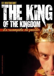The king of the kingdom Thtre Beaux Arts Tabard Affiche