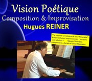 Récital de piano par Hugues Reiner Eglise rforme de l'annonciation Affiche