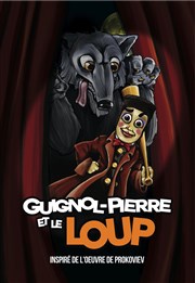 Guignol, Pierre et le loup Le Rideau Rouge Affiche