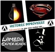 Lambda Experience - Histoires improvisées Centre Culturel des Minimes Affiche