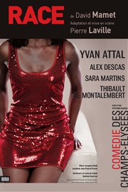 Race | avec Yvan Attal La Comdie des Champs Elyses Affiche