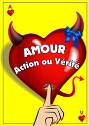 Amour, Action ou Vérité ? Welcome Bazar Affiche